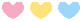 A pink heart, a yellow heart, and a blue heart.